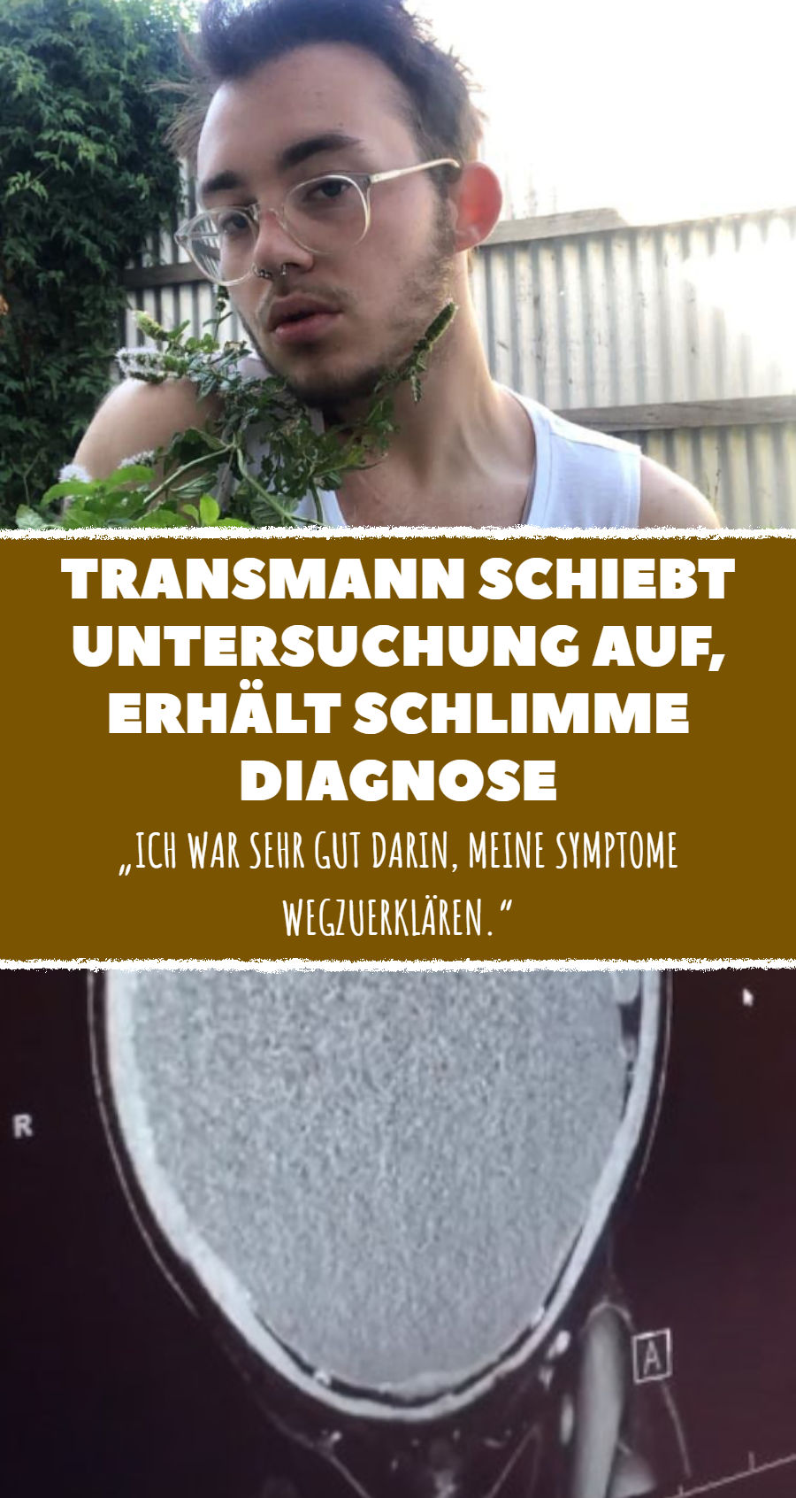 Transmann schiebt Untersuchung auf, erhält schlimme Diagnose