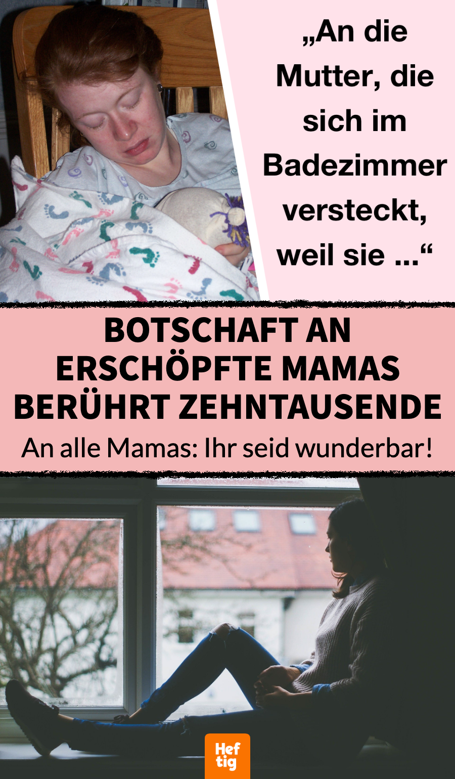 Botschaft an erschöpfte Mamas berührt Zehntausende