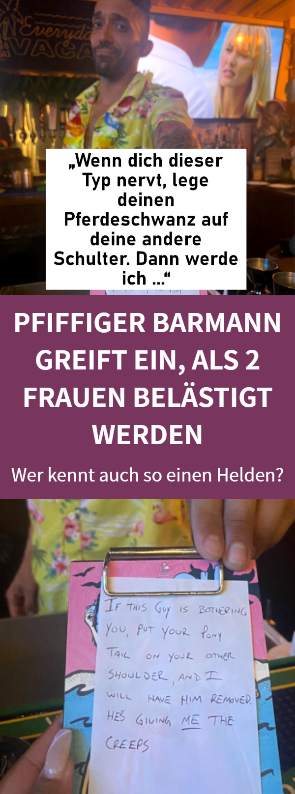 Barmann greift ein, als 2 Frauen belästigt werden