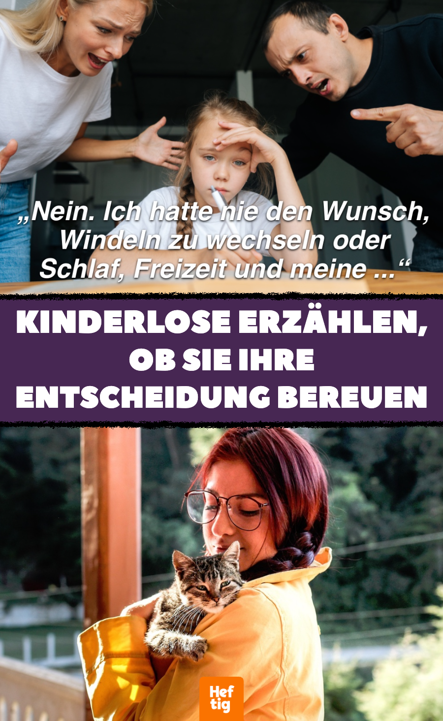 Kinderlose Menschen erzählen, ob sie ihre Entscheidung bereuen