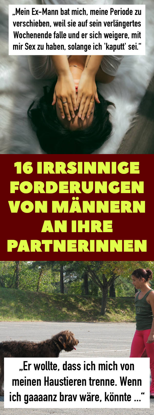 16 irrsinnige Forderungen von Männern an ihre Partnerinnen