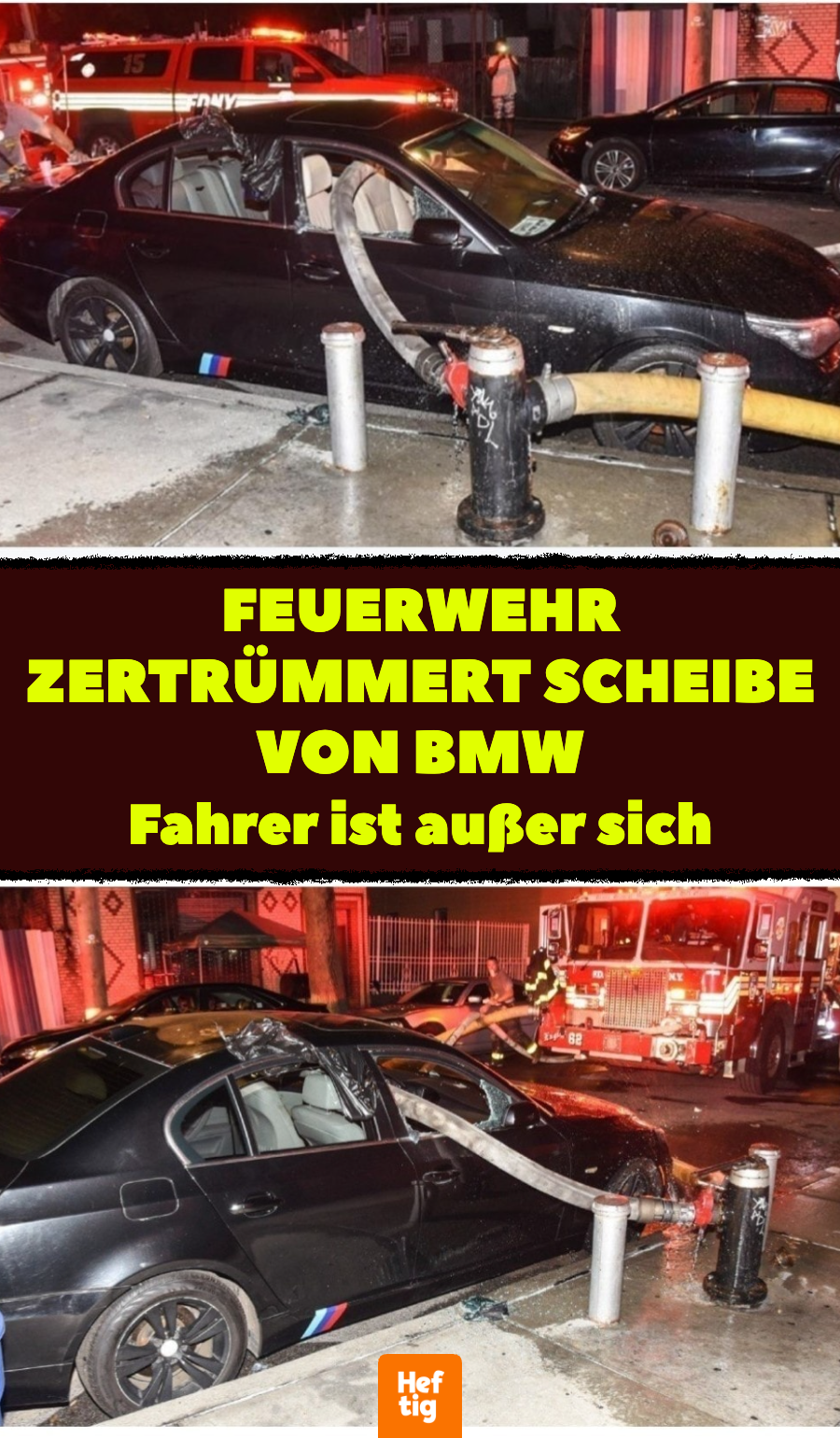 Feuerwehr zerschlägt Scheiben von Auto, um Feuer zu löschen