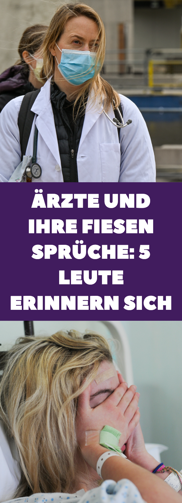 5 grausame Dinge, die Ärzte zu ihren Patienten sagten