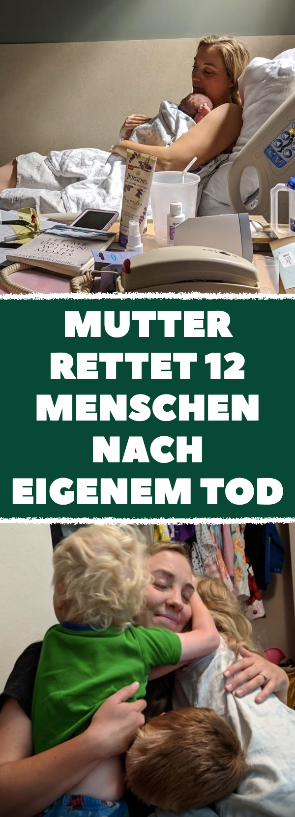 12 Menschenleben gerettet wegen Tod von 4-facher Mutter