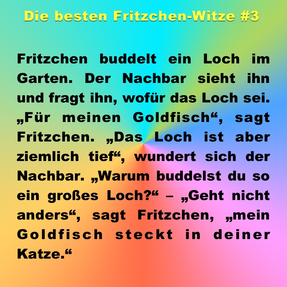 Witz des Tages die 15 besten FritzchenWitze Heftig