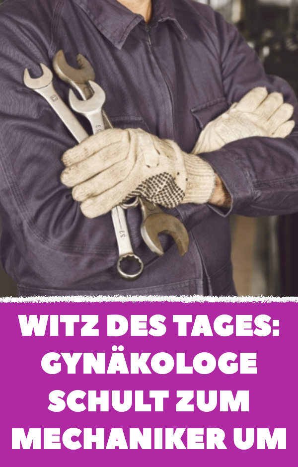 Witz des Tages: Gynäkologe verblüfft gestandenen Mann