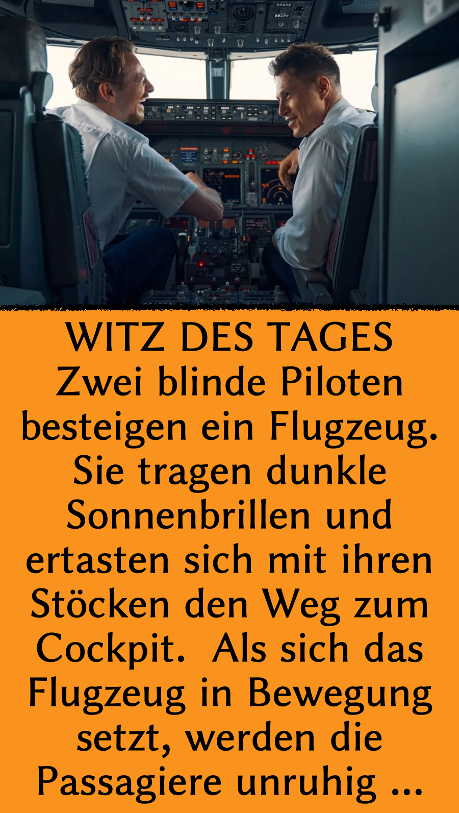 Witz des Tages Blinde Piloten lösen Panik aus Heftig