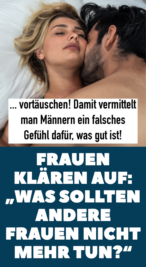 Frauen erklären, was Frauen nicht mehr machen sollten