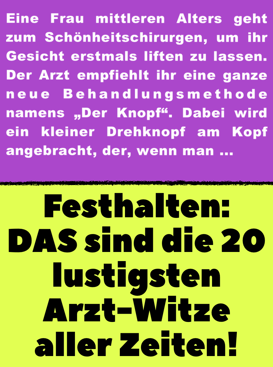 Das sind die 20 lustigsten Arzt-Witze