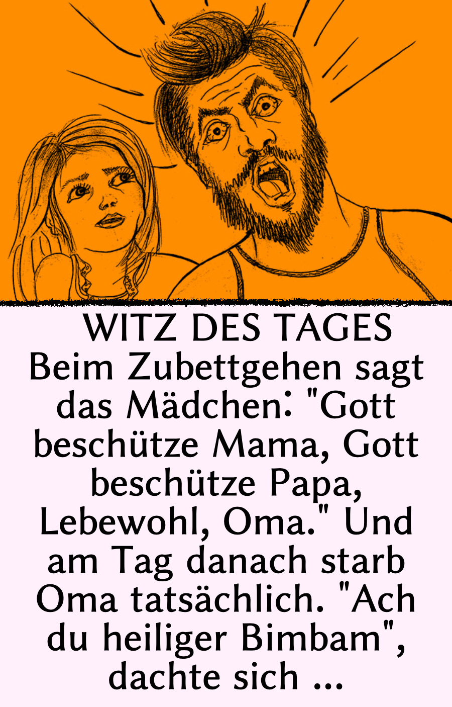 Witz des Tages: Tochter gruselt Vater beim Zubettgehen