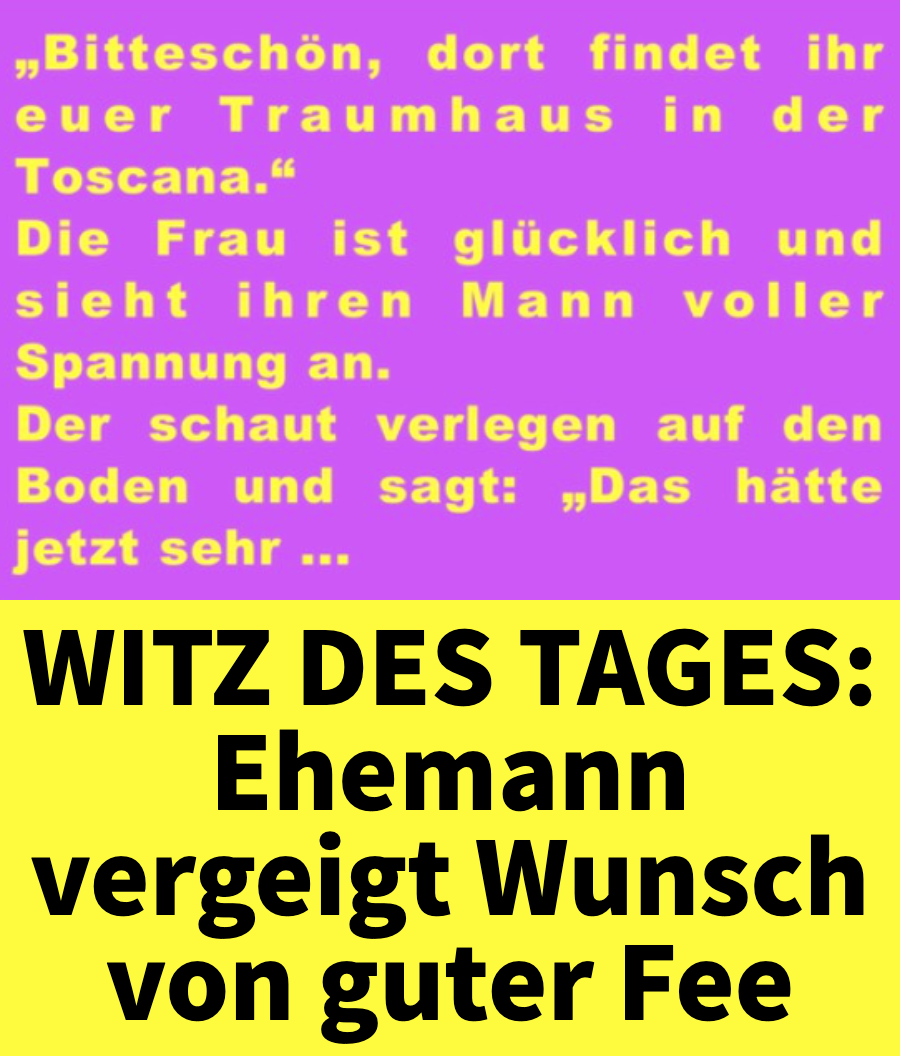 Witz des Tages: Ehemann vergeigt Wunsch von guter Fee